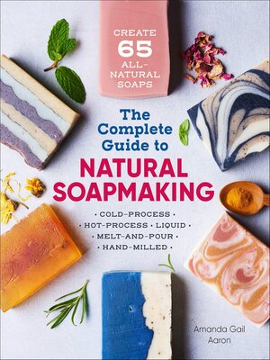 cover image of The Complete Guide to Natural Soap Making